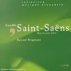 cd saint - saëns - bernard ringeissen - oeuvre pour piano (2002)