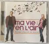 cd sinclair - ma vie en l'air (bande originale du film) (2005)