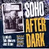 cd soho after dark - london's 50s modern jazz