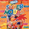 cd super nouba 2 machine