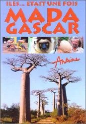 dvd antoine - iles était une fois - madagascar
