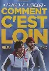 dvd comment c' est loin