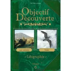 dvd objectif découverte géographie : les volcans - voler / vol 6