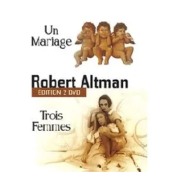dvd robert altman - edition 2 - trois femmes + un mariage