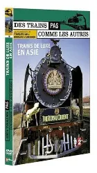 dvd trains de luxe en asie