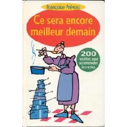 livre 200 recettes pour accomoder les restes