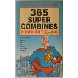 livre 365 super combines pour s'enrichir toute l'année