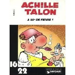 livre achille talon a 50 de fièvre ! (achille talon...) [broché] by greg