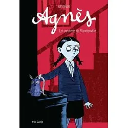 livre agnès - tome 1 - les mystères de planctonville