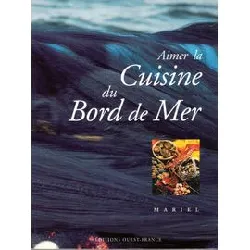 livre aimer la cuisine du bord de mer