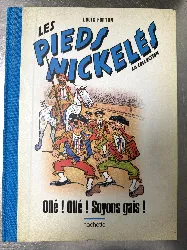 livre bd les pieds nickelés - ollé ! ollé ! soyons gais ! - 1929