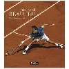 livre beau jeu - une célébration du tennis