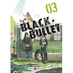 livre black bullet - volume 3