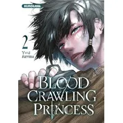 livre blood - crawling princess - tome 2