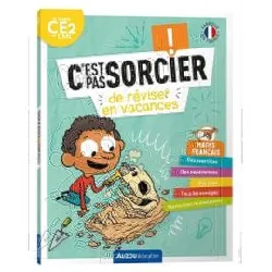 livre c'est pas sorcier de réviser en vacances - du ce1 au ce2 - cahier de vacances 2024