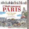 livre c'était comment paris - quand tu avais mon âge ?