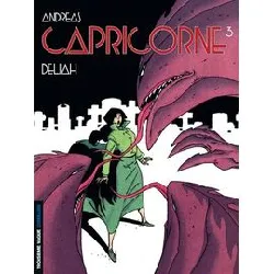livre capricorne - tome 3 - deliah