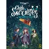 livre chats & sorcières - tome 1 - magies, gaffes et compagnie