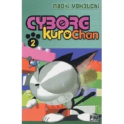 livre cyborg kuro - chan - tome 2