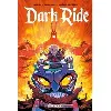 livre dark ride tome 1