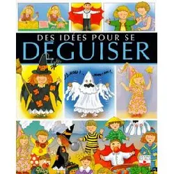 livre des idées pour se déguiser