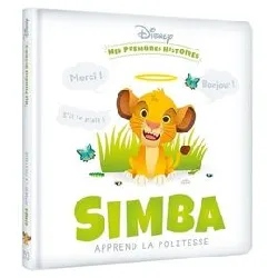 livre disney - mes premières histoires - simba apprend la politesse