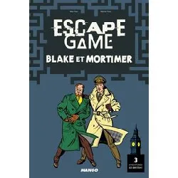 livre escape game blake et mortimer - 3 aventures so british !