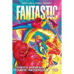 livre fantastic four - tome 1 - qu'est - il arrivé aux quatre fantastiques ?