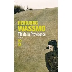 livre fils de la providence - tome 1