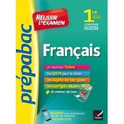 livre français 1re toutes séries - prépabac réussir l'examen