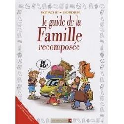 livre guide de la famille recomposee en bd