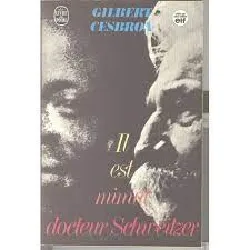 livre il est minuit docteur schweitzer