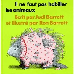 livre il ne faut pas habiller les animaux