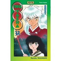 livre inu yasha - tome 32