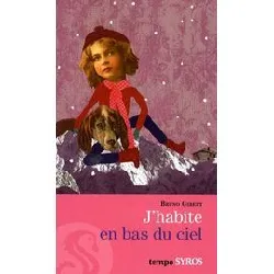 livre j'habite en bas du ciel