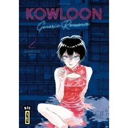 livre kowloon generic romance - tome 2