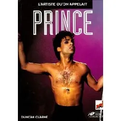 livre l'artiste qu'on appelait prince