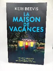 livre la maison de vacances de keri beevis