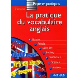 livre la pratique du vocabulaire anglais - reperes pratiques n19