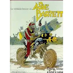 livre la véritable histoire de ashe barrett - n° 2 - douze travaux à fond la caisse