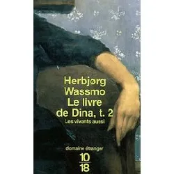 livre le de dina tome 2 : les vivants aussi