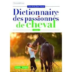 livre le dictionnaire des passionnés de cheval