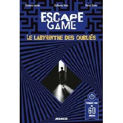 livre le labyrinthe des oubliés - echappez - vous en 60 minutes