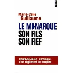 livre le monarque, son fils, son fief