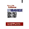 livre le monarque, son fils, son fief
