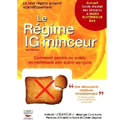 livre le régime ig minceur - comment perdre du poids en maîtrisant son sucre sanguin
