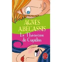 livre le théorème de cupidon (nouvelle édition)