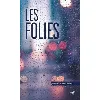 livre les folies