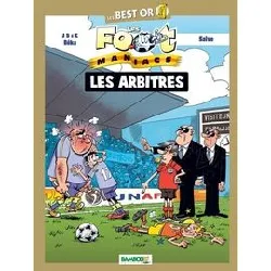 livre les footmaniacs - les arbitres - les best or