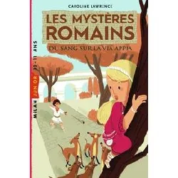 livre les mystères romains, tome 01 : du sang sur la via appia